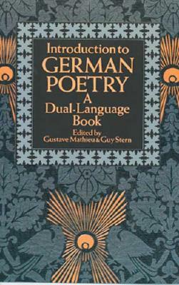 Introduction to German Poetry: A Dual-Language Book by 