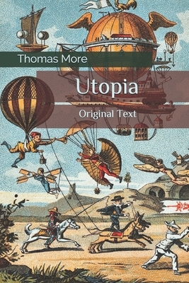 Utopia: Original Text by Thomas More