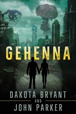 Gehenna by John Parker, Dakota Bryant