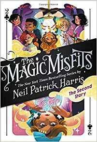 The Magic Misfits The Second Story AUTOGRAPHED Neil Patrick Harris by Neil Patrick Harris