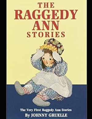 Raggedy Ann Stories by Johnny Gruelle