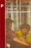 Cours de linguistique générale by Ferdinand de Saussure