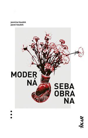 Moderná sebaobrana by Jasmína Houdek