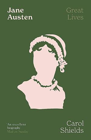 Jane Austen by Carol Shields