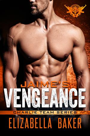 Jaime's Vengeance by Elizabella Baker