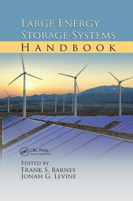 Large Energy Storage Systems Handbook by 