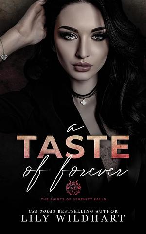 A Taste of Forever by Lily Wildhart