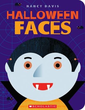 Halloween Faces by Nancy Davis