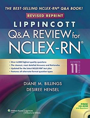 Lippincott's Q and A Review for NCLEX-RN by Desiree Hensel, Diane McGovern Billings