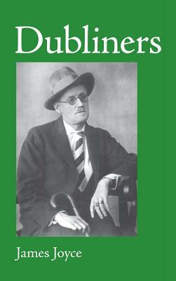 Dubliners, Large-Print Edition by James Joyce