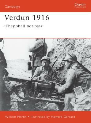 Verdun 1916: 'they Shall Not Pass' by Ian Drury
