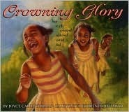 Crowning Glory by Joyce Carol Thomas, Brenda Joysmith