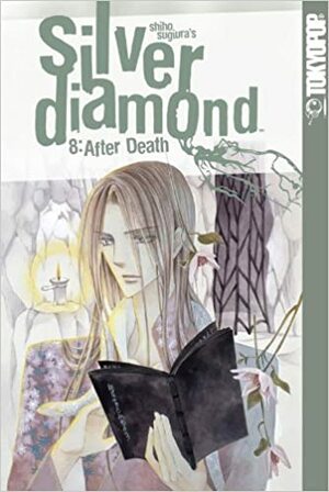 Silver Diamond, Volume 8: After Death by Shiho Sugiura