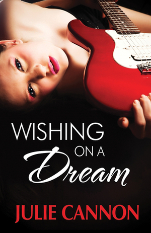 Wishing on a Dream by Julie Cannon