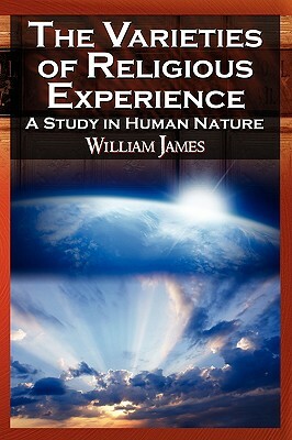 The Varieties of Religious Experience by William James