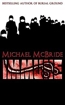 Immune by Michael McBride