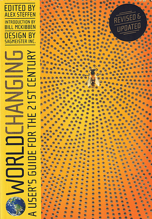 Worldchanging, Revised and Updated Edition: A User's Guide for the 21st Century by Alex Steffen