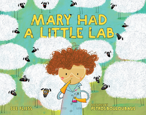 Mary Had a Little Lab by Sue Fliess