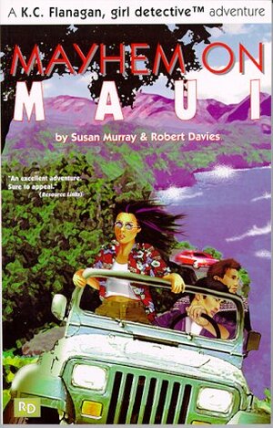 Mayhem on Maui by Robert Davies, Susan Murray