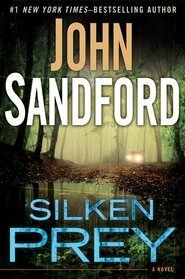 Silken Prey by John Sandford