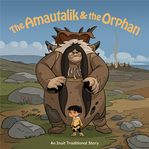 The Amautalik and the Orphan (English) by 