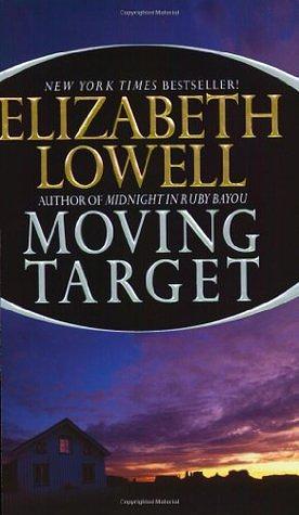 Moving Target by Elizabeth Lowell