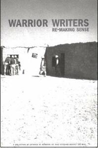 Warrior Writers: Re-making Sense by Lovella Calica