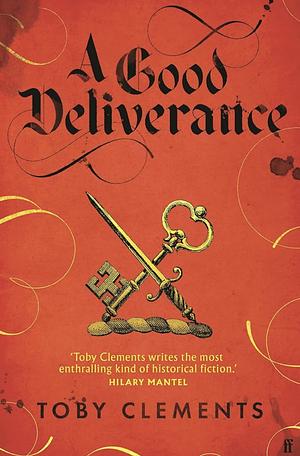 “A” good deliverance by Toby Clements