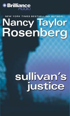 Sullivan's Justice by Nancy Taylor Rosenberg