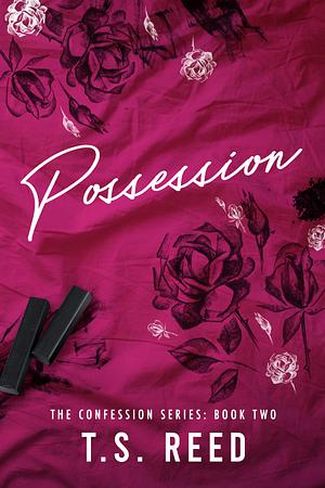 Possession by T.S. Reed