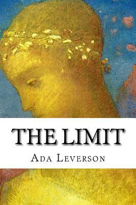The limit by Ada Leverson