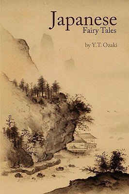 Japanese Fairy Tales by Yei Theodora Ozaki