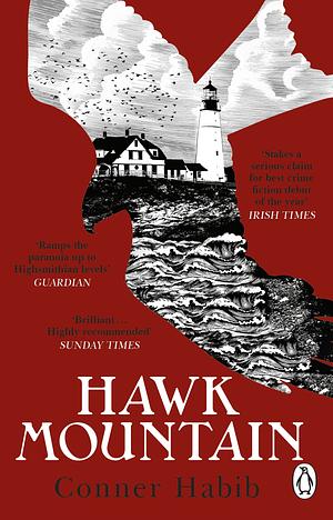 Hawk Mountain: A Highly Suspenseful and Unsettling Literary Thriller by Conner Habib