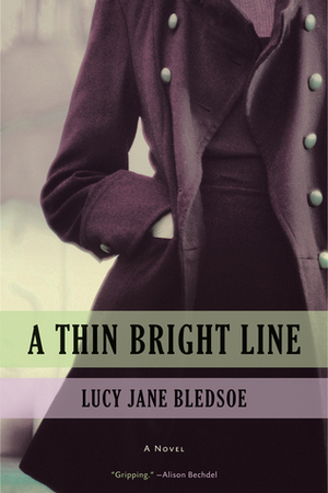 A Thin Bright Line by Lucy Jane Bledsoe