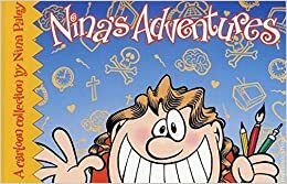 Nina's Adventures by Nina Paley