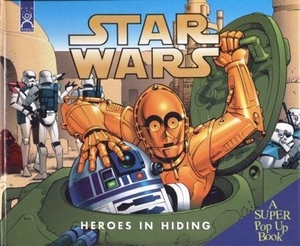 Heroes in Hiding: A Pop-Up Book by Ken Steacy