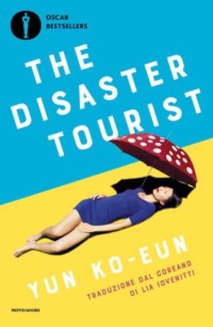 The Disaster Tourist by Yun Ko-eun