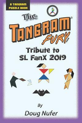 Tangram Fury Tribute to SL FanX 2019 by Doug Nufer