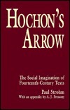 Hochon's Arrow by Paul Strohm