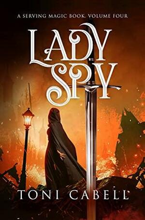Lady Spy by Toni Cabell