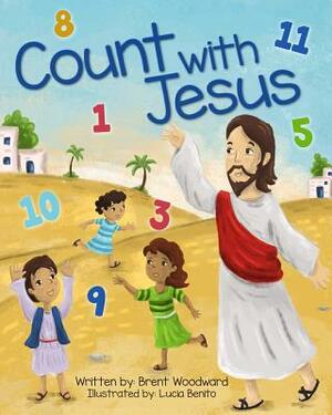 Count with Jesus by Robert Brent Woodward