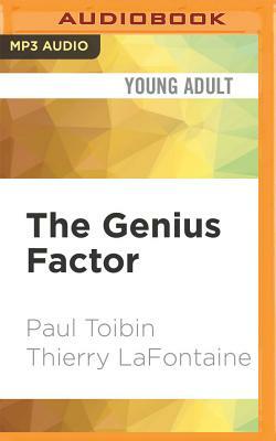 The Genius Factor: How to Capture an Invisible Cat by Paul Tobin, Thierry LaFontaine