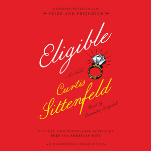 Eligible by Curtis Sittenfeld