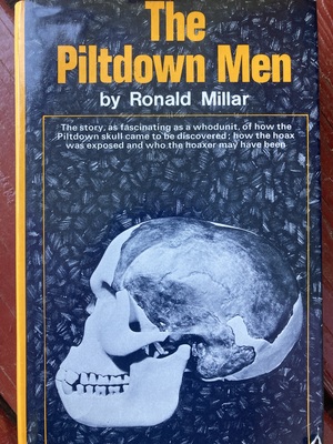 The Piltdown Men by Ronald Millar