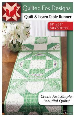 Quilt & Learn Table Runner Quilt Pattern: Lesson 2 by Suzanne McNeill