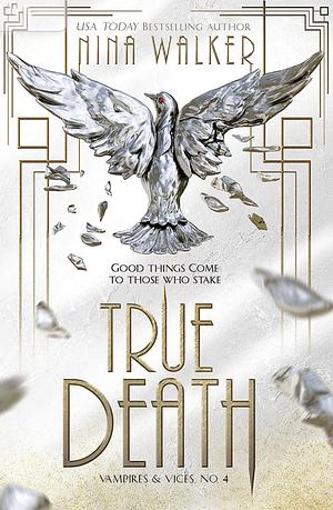 True death by Nina Walker