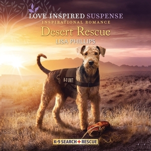 Desert Rescue by Lisa Phillips