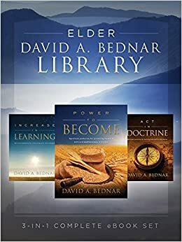 Elder David A. Bednar Library by David A. Bednar