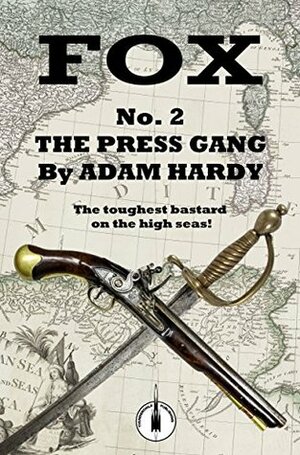 The Press Gang by Adam Hardy