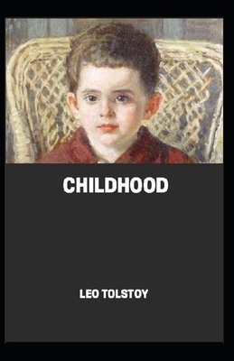 Childhood illustrated by Leo Tolstoy